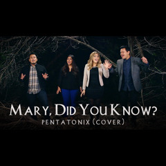"Mary, Did You Know?" - The Riff Tone   [Pentatonix - Cover]