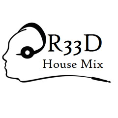 @DJR33D-#25MinutesOfHouse