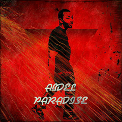 Abdel - Paradise (prod, By BlueFlame)
