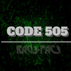 RAGE^FACE - CODE 505 (Original Mix)