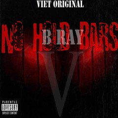 [V-O] No Hold Bars - B Ray