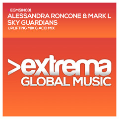 Alessandra Roncone & Mark L - Sky Guardian (Uplifting Mix)Played By Aly & Fila in FSOE 370