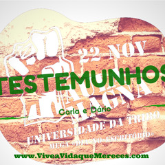 Universidade Da Tribo Testemunho Da Carla E Dario Na Aula Magna
