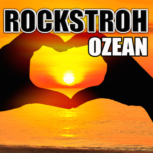 Rockstroh - Ozean - (Deep Edit)