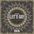 Artwork for Lensko - Let's Go! [NCS Release]
