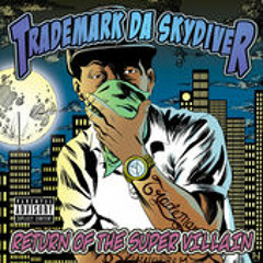 Trademark Da Skydiver - -Realest- (feat. Deelow)Prod By Cheezus 3