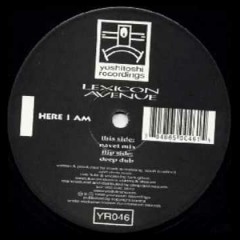Lexicon Avenue  -  Here I Am (Deep Dub)