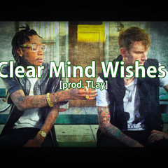 TLay Beats - Clear Mind Wishes