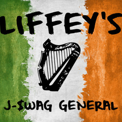 LIFFEY'S: J-$WAG GENERAL