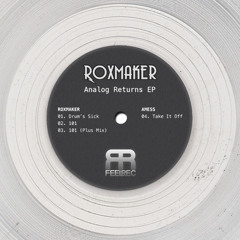 Roxmaker - 101 (Original Mix) [FEELREC] (Preview)