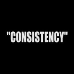 Consistency (Prod. SourSoundz)