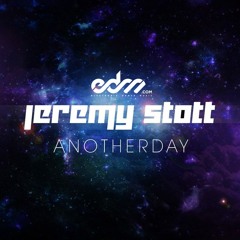 Jeremy Stott - Another Day [EDM.com Exclusive]