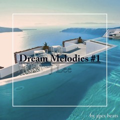 Dream Melodies #1 (Progressive House Mix)