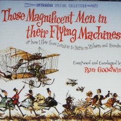 Those Magnificent Men In Their Flying Machines