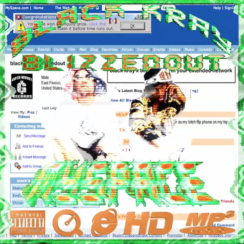 Black Kray - Myspace (Prod by Blizzedout)