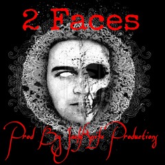 2 Faces Prod By JackKnife Productions