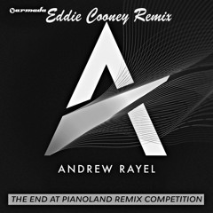 Andrew Rayel - The End At Pianoland (Eddie Cooney Remix Entry)