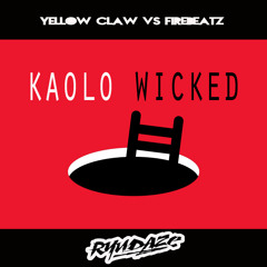 Kaolo Wicked - Ryu Daze Trap Mash Up