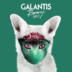 Galantis-Runaway (U & I) (3lackout Remix)