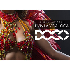 Ricky Martin - Livin La Vida Loca (DOCO Remix)