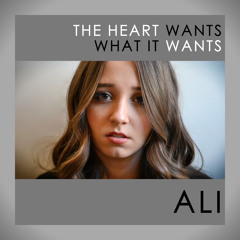 The Heart Wants What It Wants - Selena Gomez - Cover By Ali Brustofski