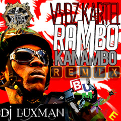 Vybz Kartel - Rambo Kanambo (Dj LuXMan Remix) Bumaye Riddim (2015) [FREE DOWN. LINK IN DESCRIPTION]
