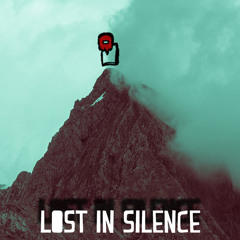 Lost In Silence