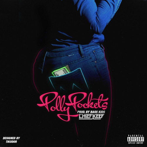 Chief Keef - Polly Pockets [Prod. by @ShakirSooBased]