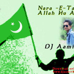 Nare-Takbeer-Allah-Hu-Akbar-Dj Aamir HM