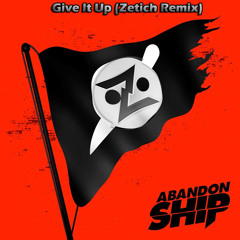 Knife Party - Give It Up (Zetich Remix)
