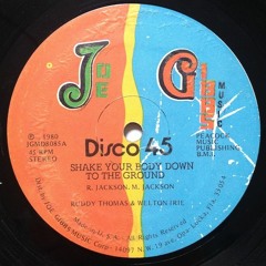 Ruddy Thomas And Welton Irie - Shake Your Body Down To The Ground (Gavin From Worcester Edit)