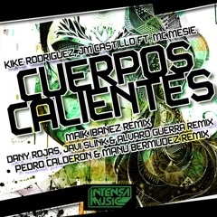 Cuerpos Calientes 2.0 (Dany Rojas, Javi Slink & Alvaro Guerra Remix)