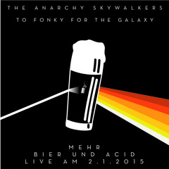 TheAnarchySkywalkers-To Fonky For The Galaxy-TheAnarchySkywalkers
