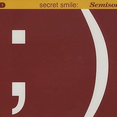 Semisonic - Secret Smile (KA KAH Edit)Download link in description