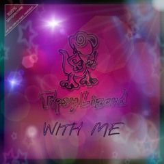 With Me [FREE DOWNLOAD @ 100 PLAYS]