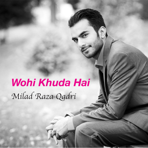 milad raza qadri