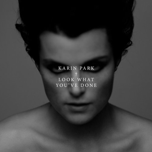Karin Park – Look What You've Done (Matteo Luis Remix)