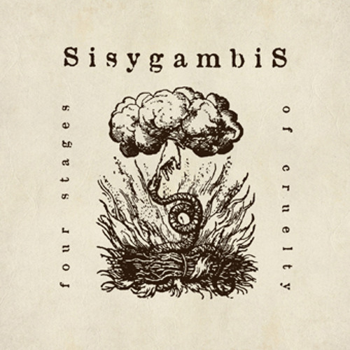 Sisygambis - Fire Invocation (Atypeek Music)