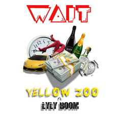 Wait Ft. LyLy (Prod. By C And N Beats)