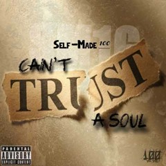 Cant Trust A Soul [R$LD]