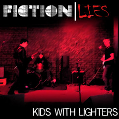Kids With Lighters