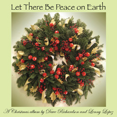 10 Let There Be Peace On Earth