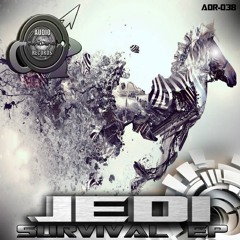AOR038 SURVIVAL EP - Jedi - Dying Ain't Much Of A Living - OUT NOW