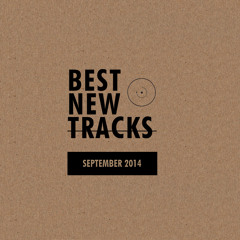 Best New Tracks : September 2014