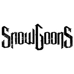 SnowGoons -Three Bullets