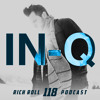 RRP 118: IN-Q | Have You Ever Been Excited For Now?