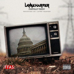 Layne Harper - Conspiracy Theory