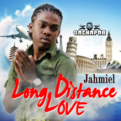 Jahmiel - Long Distance Love [Gachapan Records 2014]