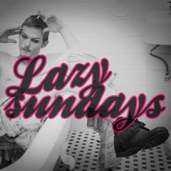 LAZY SUNDAYS EP3 Mixed By MichaelV