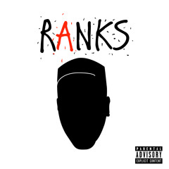 Ranks feat. A-Lane-In it (Prod. by Taz Taylor & Dez Wright)